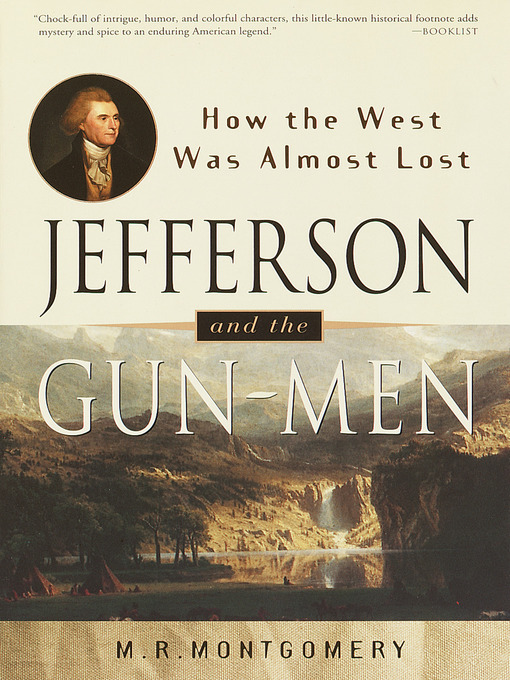 Title details for Jefferson and the Gun-Men by M.R. Montgomery - Available